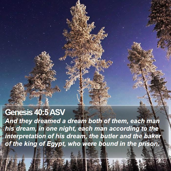 Genesis 40:5 ASV Bible Study