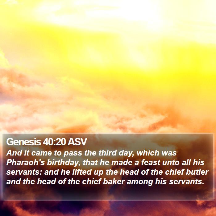 Genesis 40:20 ASV Bible Study