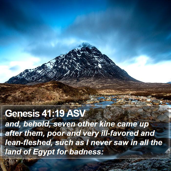 Genesis 41:19 ASV Bible Study