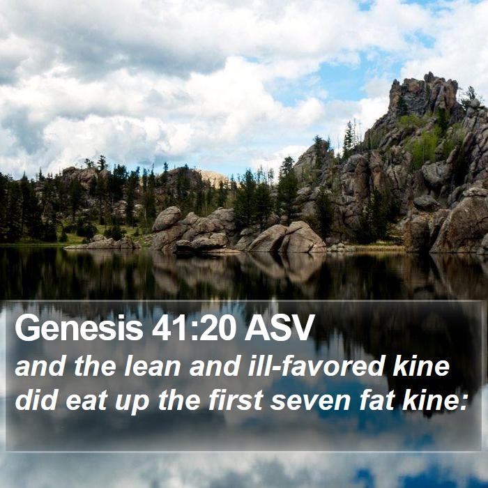 Genesis 41:20 ASV Bible Study