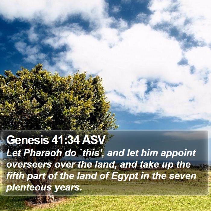 Genesis 41:34 ASV Bible Study