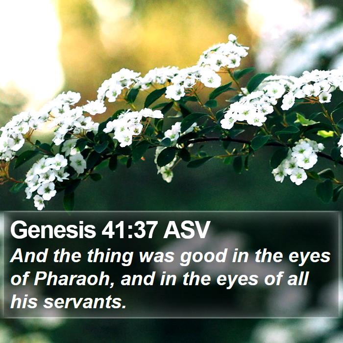 Genesis 41:37 ASV Bible Study