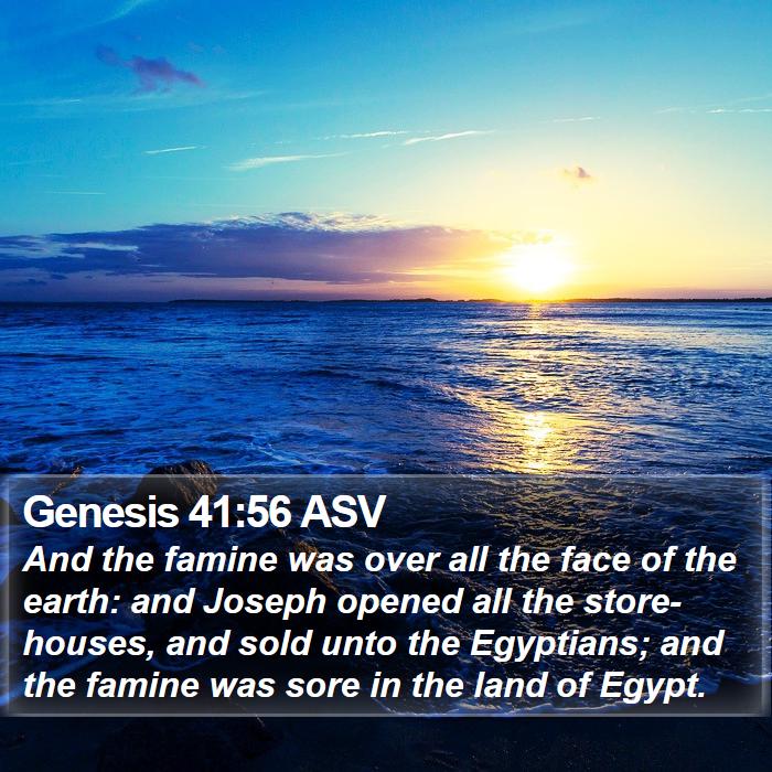 Genesis 41:56 ASV Bible Study