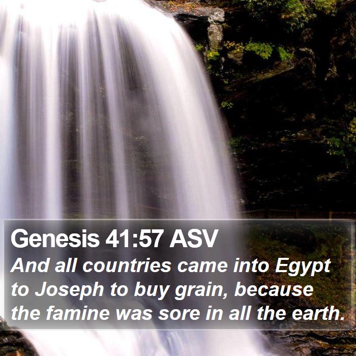 Genesis 41:57 ASV Bible Study