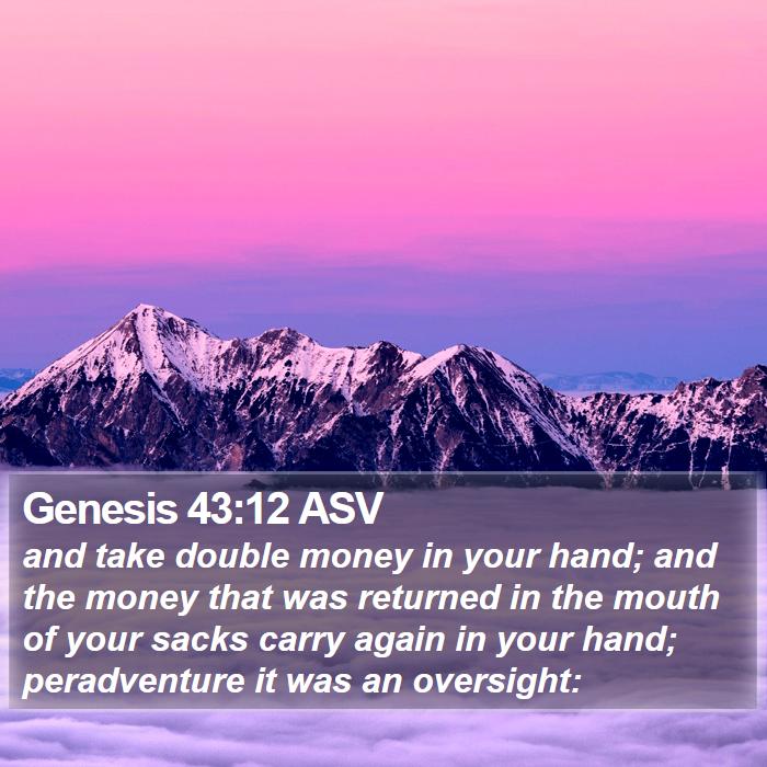 Genesis 43:12 ASV Bible Study