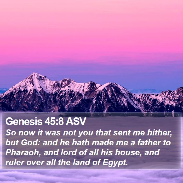 Genesis 45:8 ASV Bible Study