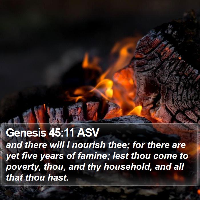 Genesis 45:11 ASV Bible Study