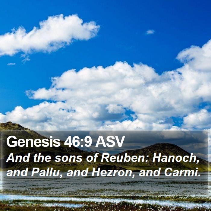 Genesis 46:9 ASV Bible Study