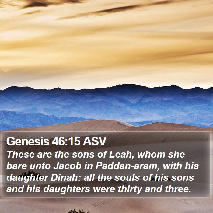 Genesis 46:15 ASV Bible Study