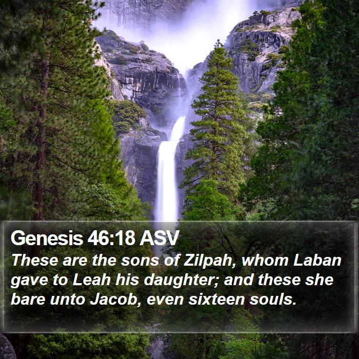 Genesis 46:18 ASV Bible Study