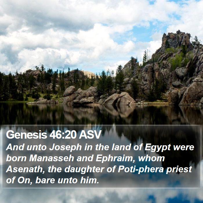 Genesis 46:20 ASV Bible Study