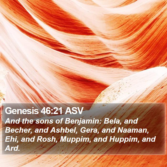 Genesis 46:21 ASV Bible Study