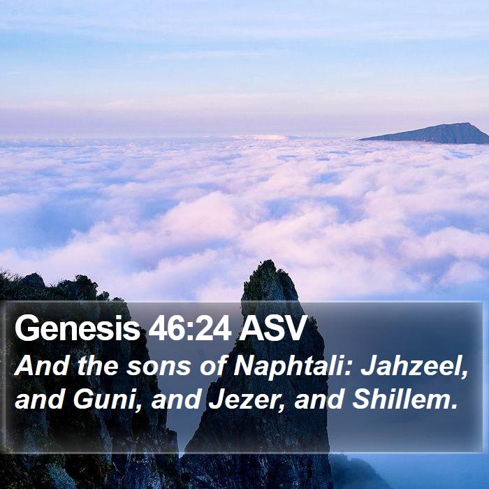 Genesis 46:24 ASV Bible Study