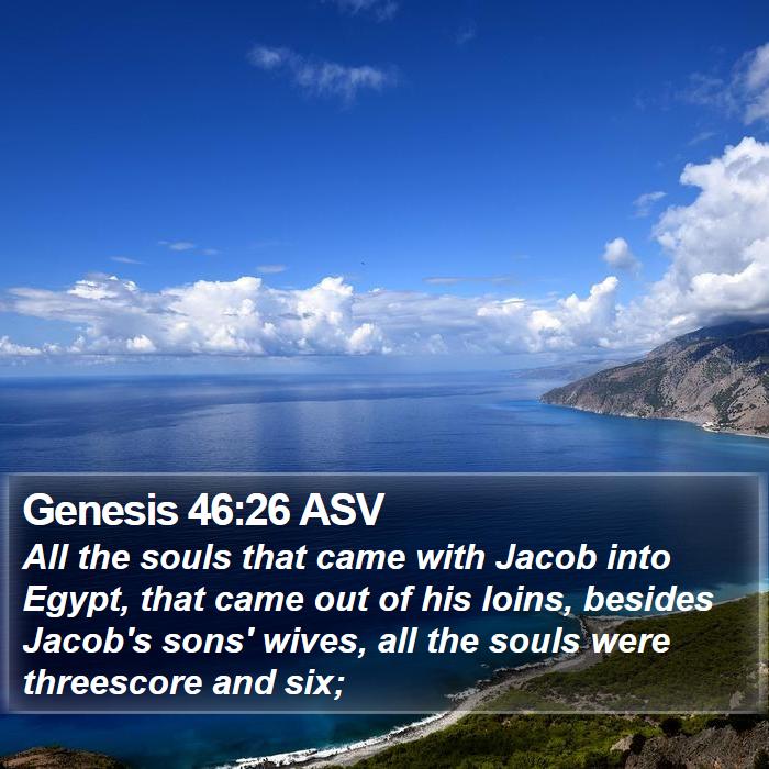 Genesis 46:26 ASV Bible Study