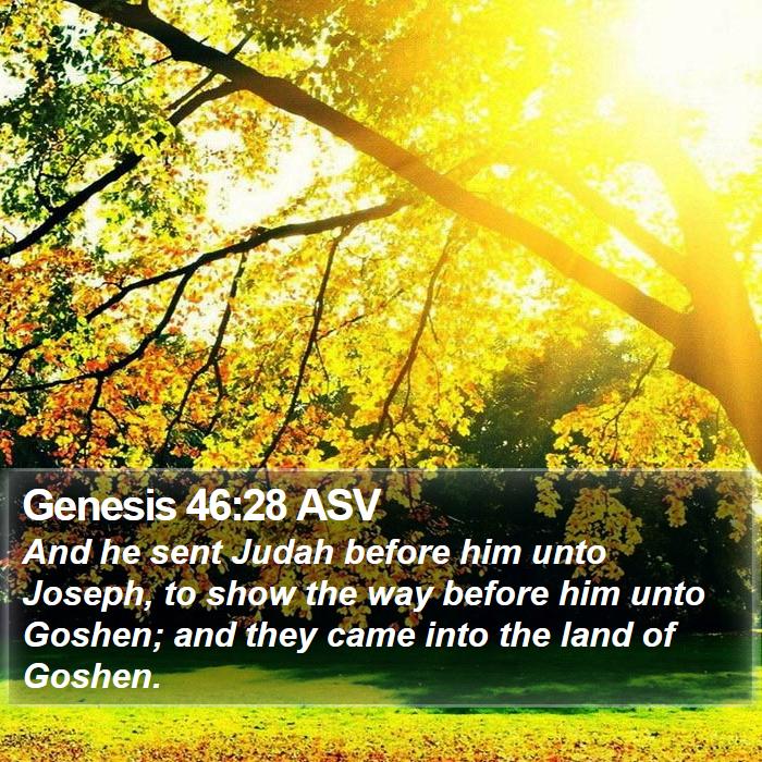 Genesis 46:28 ASV Bible Study