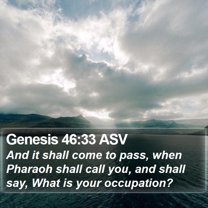 Genesis 46:33 ASV Bible Study