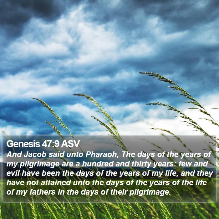 Genesis 47:9 ASV Bible Study