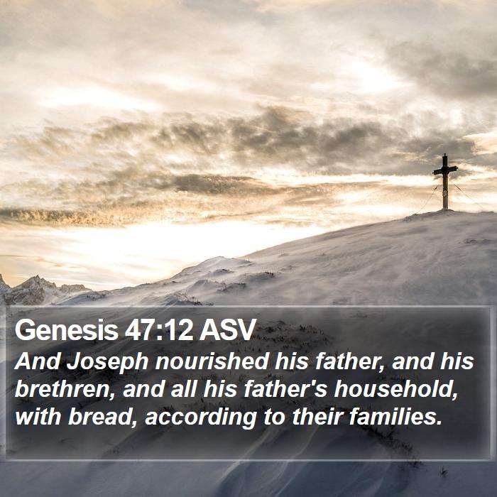 Genesis 47:12 ASV Bible Study