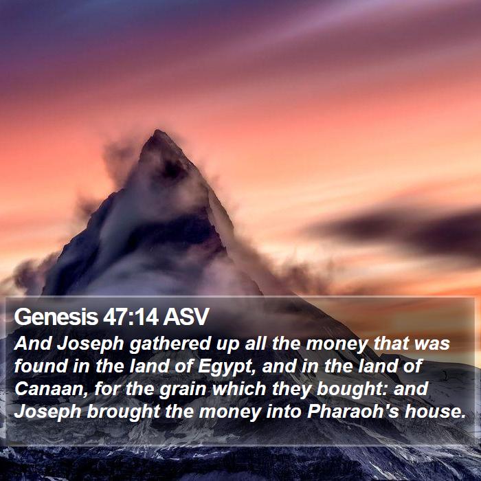 Genesis 47:14 ASV Bible Study