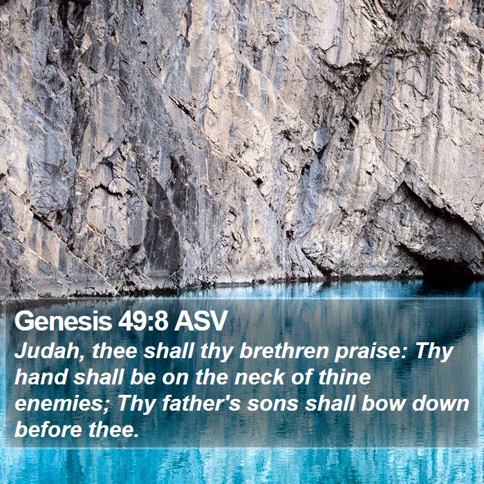 Genesis 49:8 ASV Bible Study