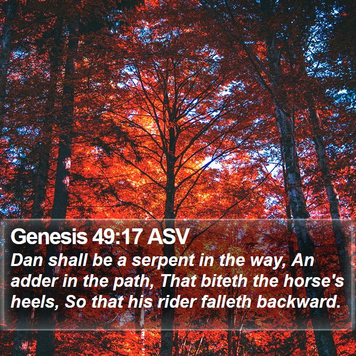 Genesis 49:17 ASV Bible Study