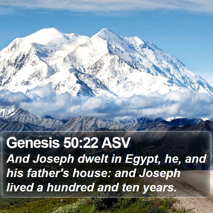 Genesis 50:22 ASV Bible Study