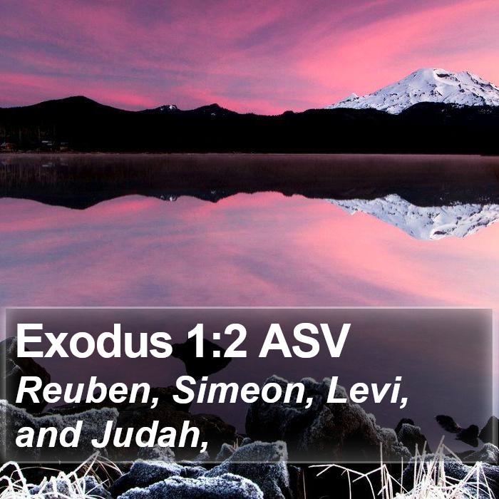 Exodus 1:2 ASV Bible Study