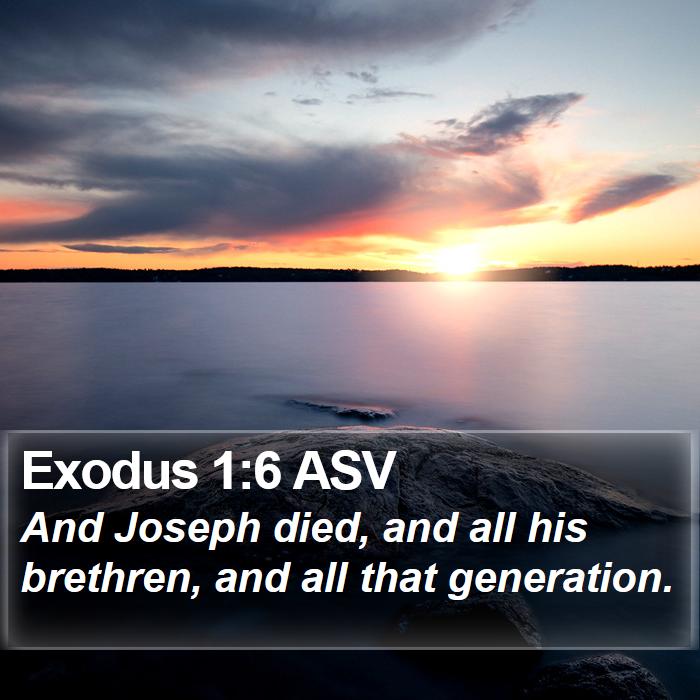 Exodus 1:6 ASV Bible Study