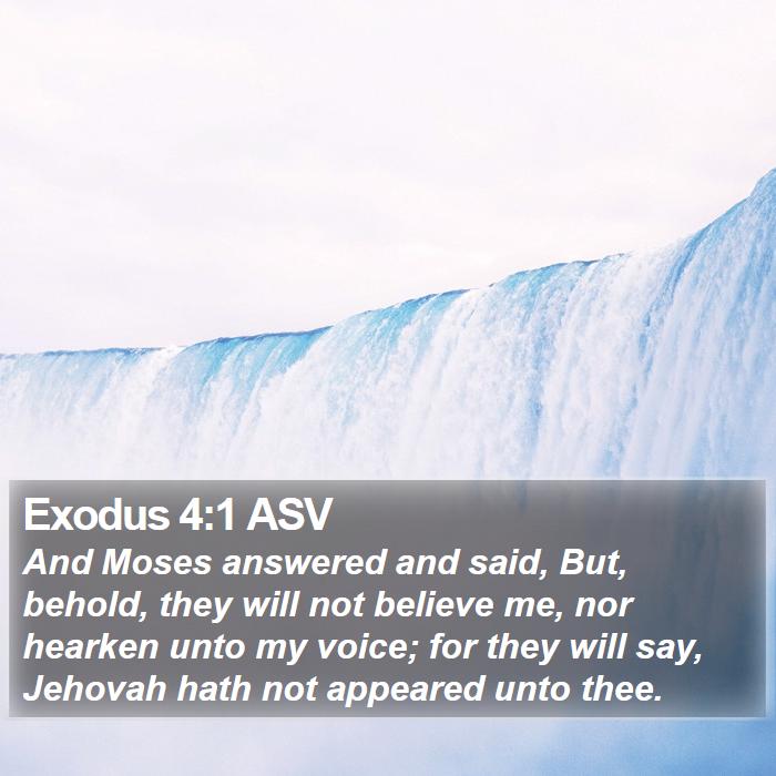 Exodus 4:1 ASV Bible Study