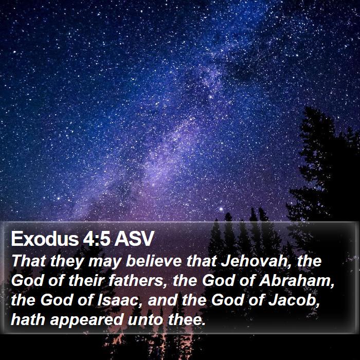 Exodus 4:5 ASV Bible Study