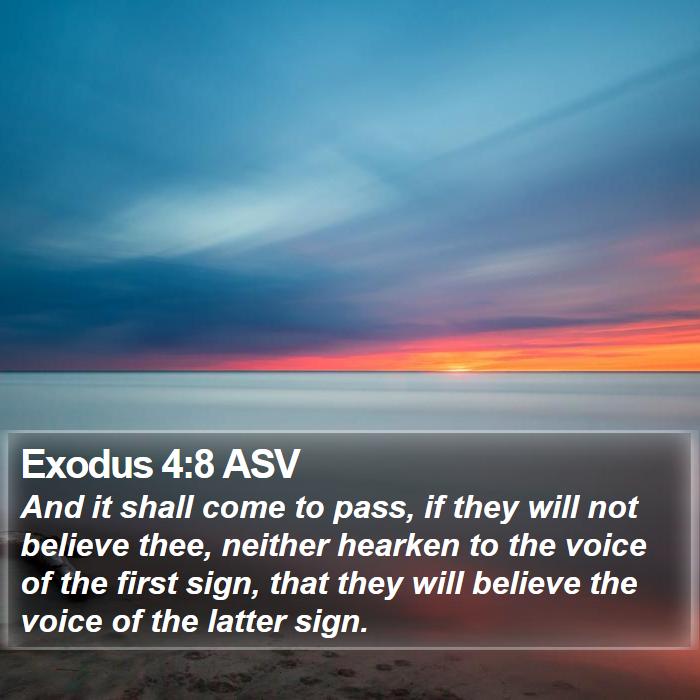 Exodus 4:8 ASV Bible Study