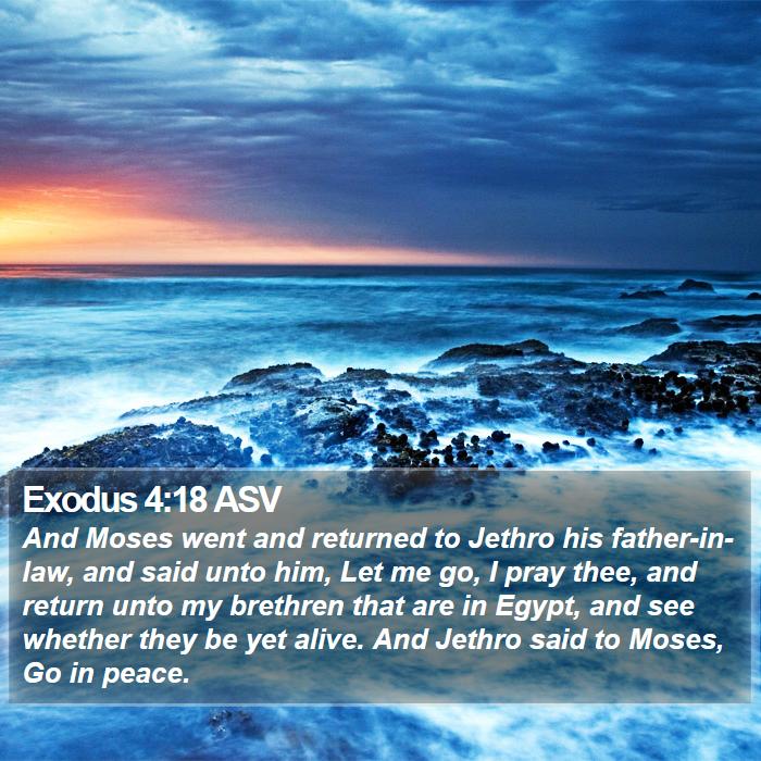 Exodus 4:18 ASV Bible Study