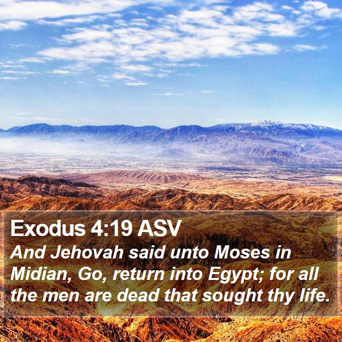 Exodus 4:19 ASV Bible Study