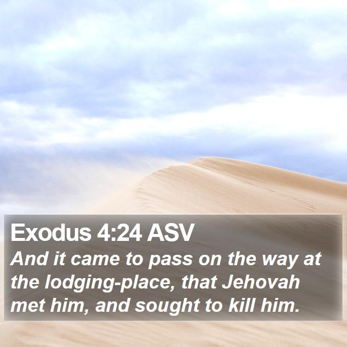 Exodus 4:24 ASV Bible Study