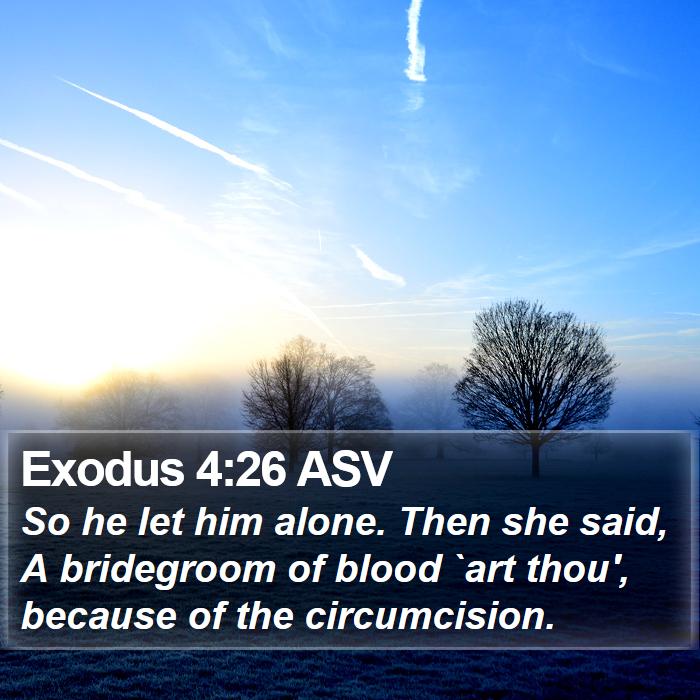 Exodus 4:26 ASV Bible Study