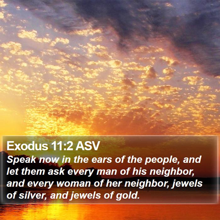 Exodus 11:2 ASV Bible Study