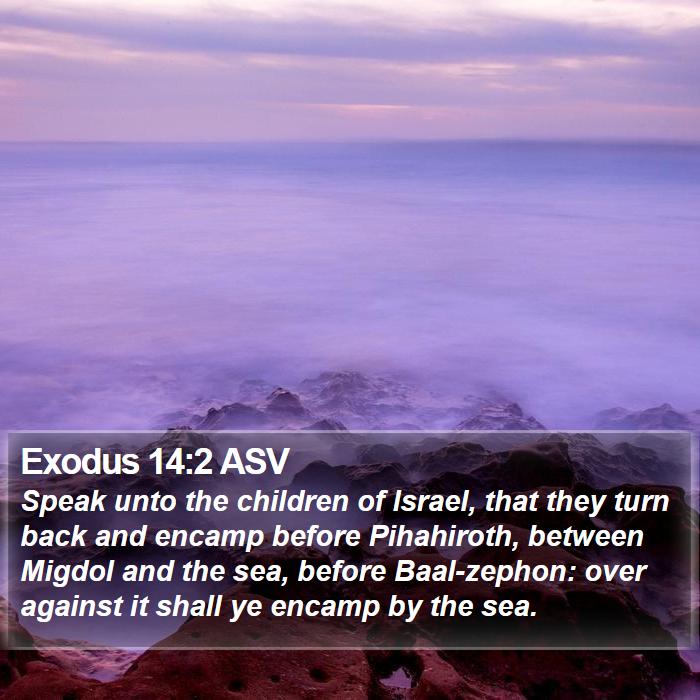 Exodus 14:2 ASV Bible Study