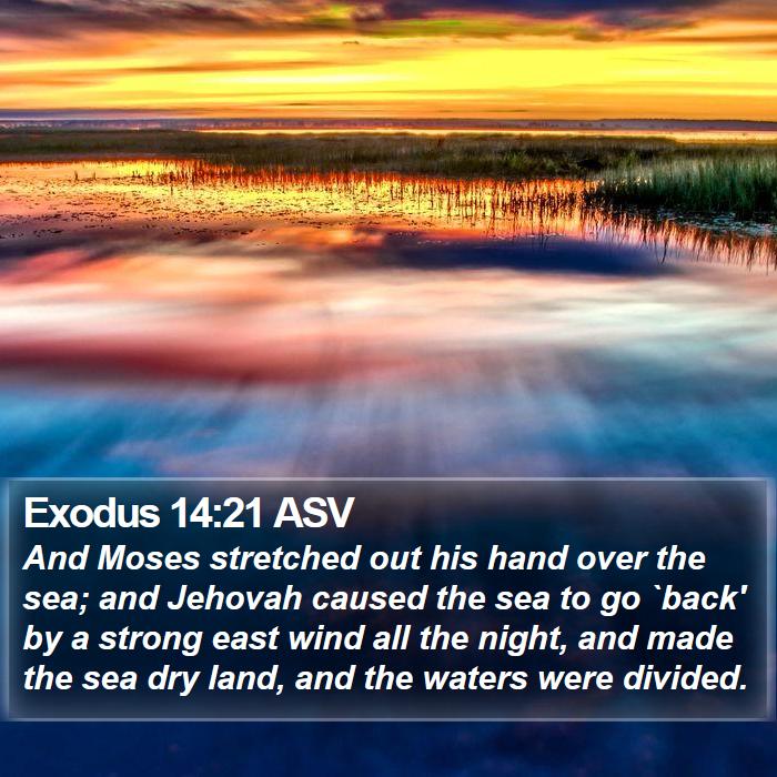 Exodus 14:21 ASV Bible Study