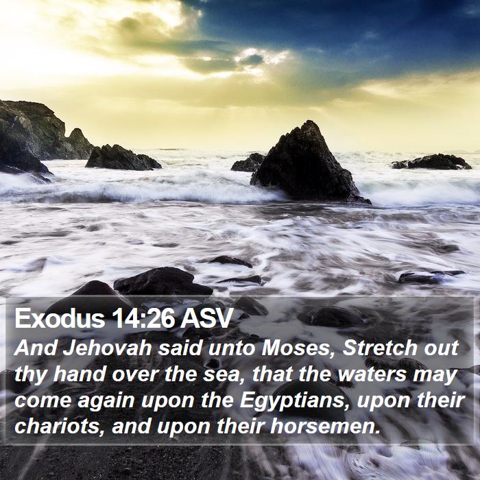 Exodus 14:26 ASV Bible Study