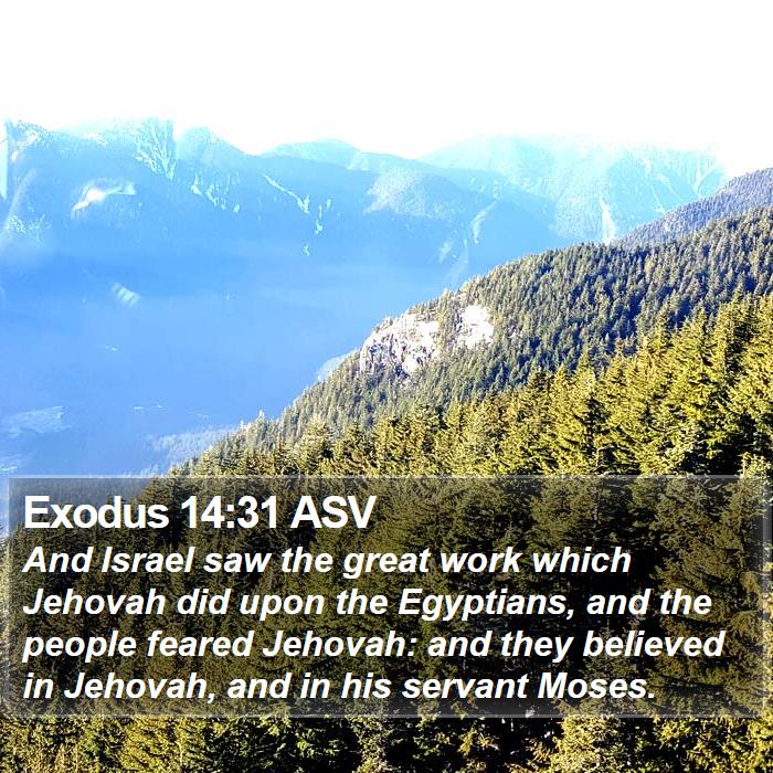 Exodus 14:31 ASV Bible Study