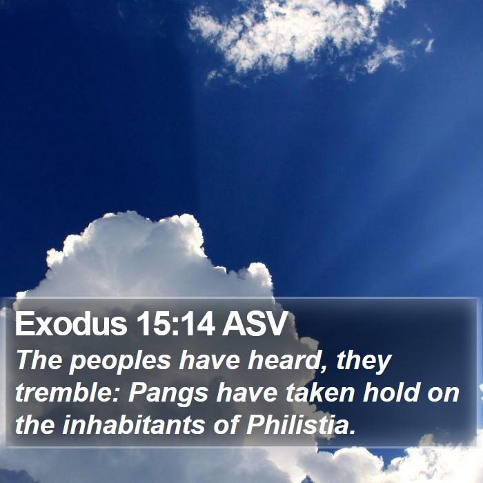 Exodus 15:14 ASV Bible Study