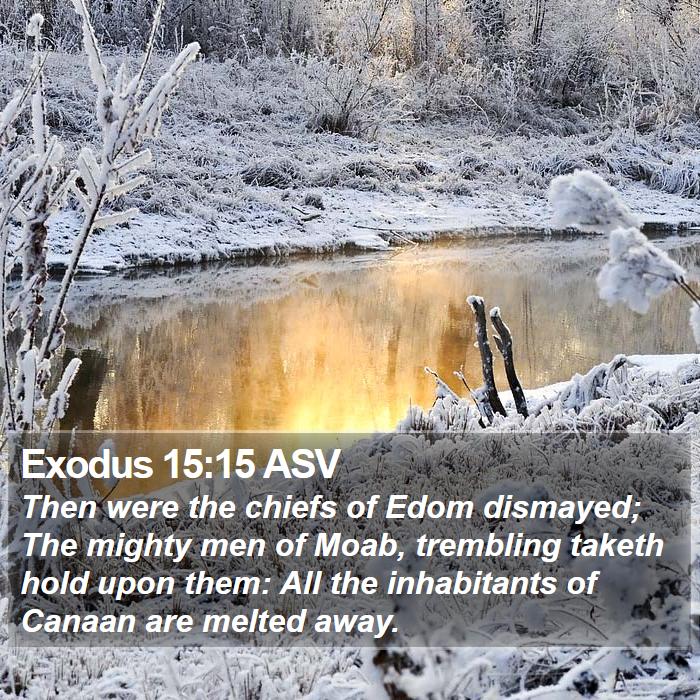 Exodus 15:15 ASV Bible Study