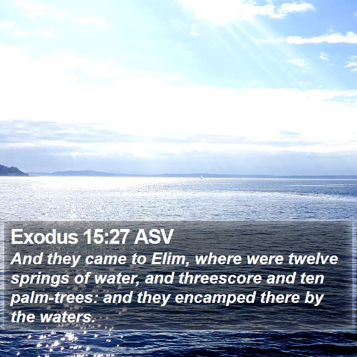 Exodus 15:27 ASV Bible Study