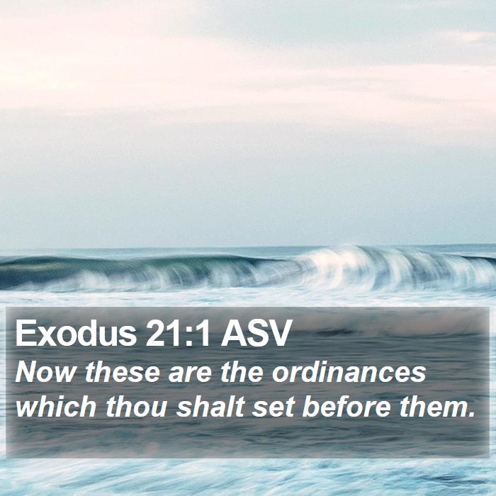 Exodus 21:1 ASV Bible Study