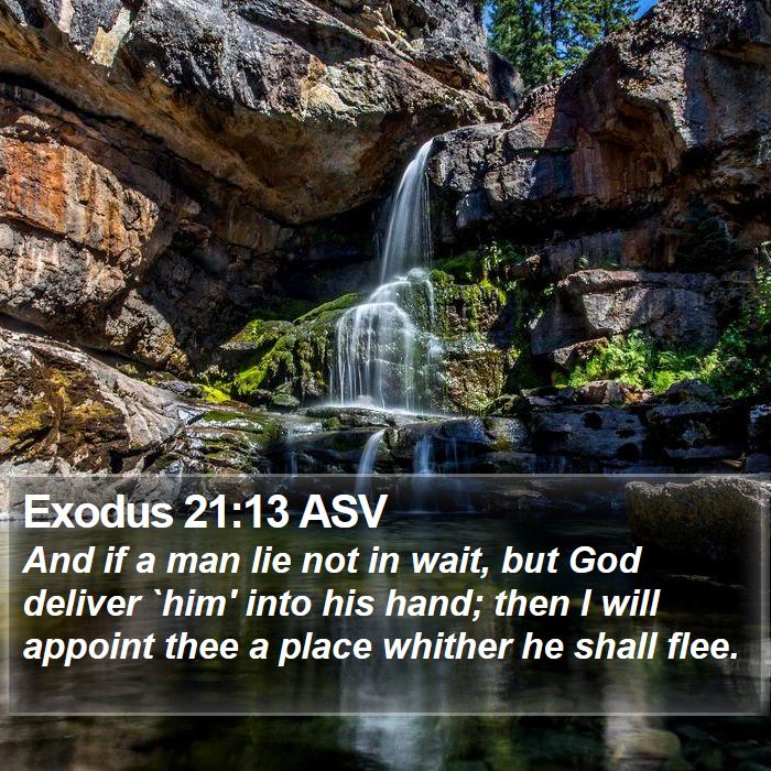 Exodus 21:13 ASV Bible Study