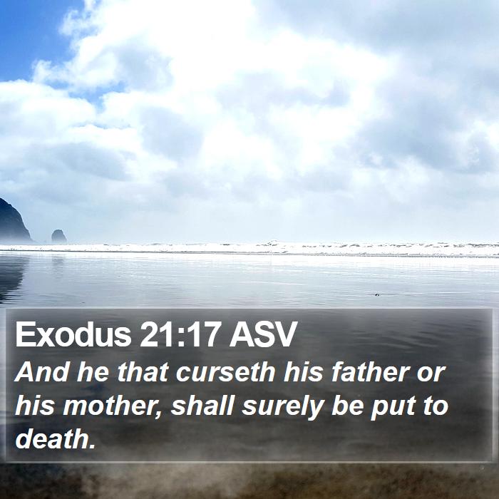 Exodus 21:17 ASV Bible Study