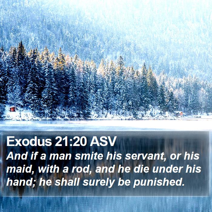 Exodus 21:20 ASV Bible Study