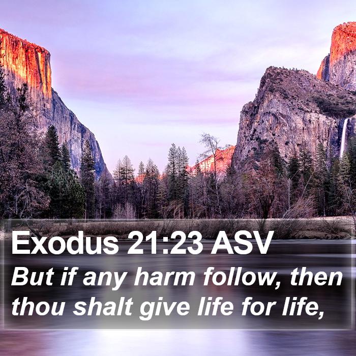 Exodus 21:23 ASV Bible Study