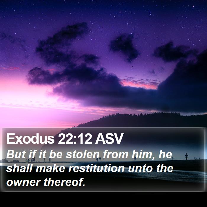 Exodus 22:12 ASV Bible Study