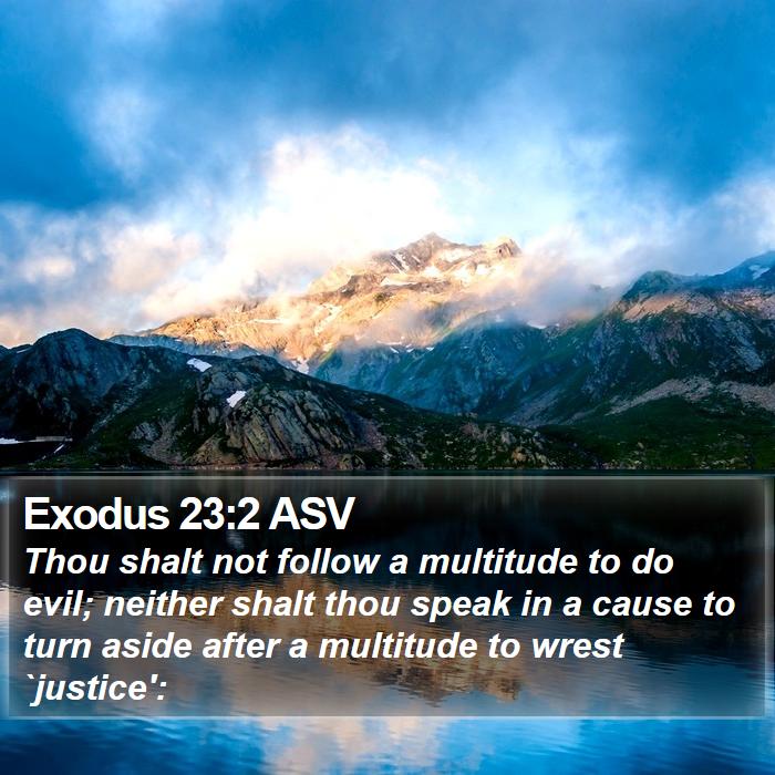 Exodus 23:2 ASV Bible Study